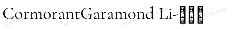 CormorantGaramond Li字体转换